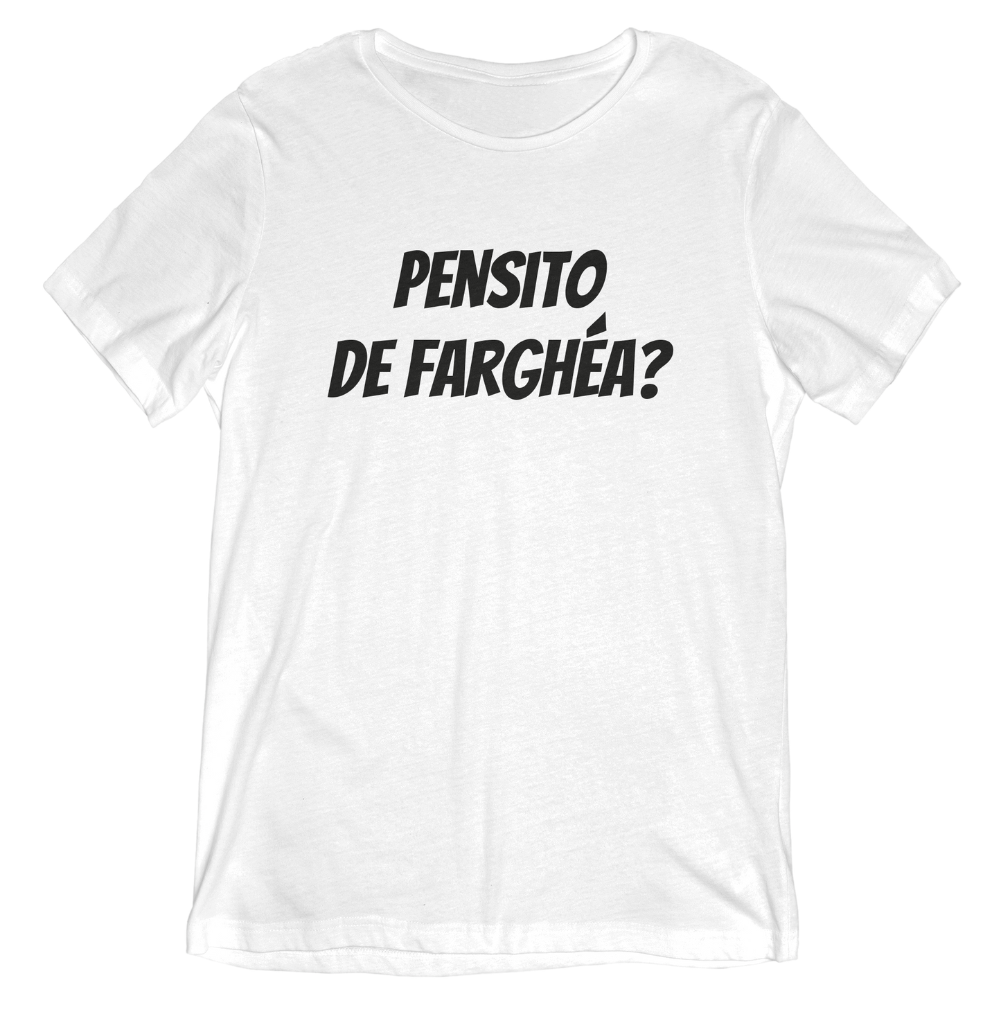 T-shirt dialetto veneto - PENSITO DE FARGHEA - teeV041