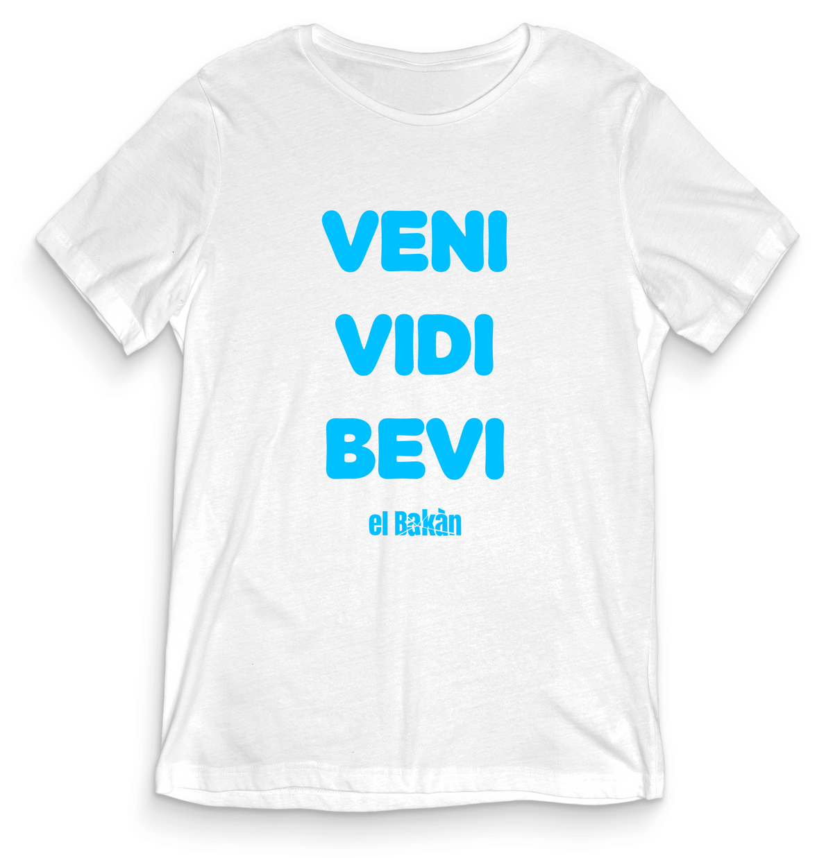 Veni Vidi Bevi - El Bakàn