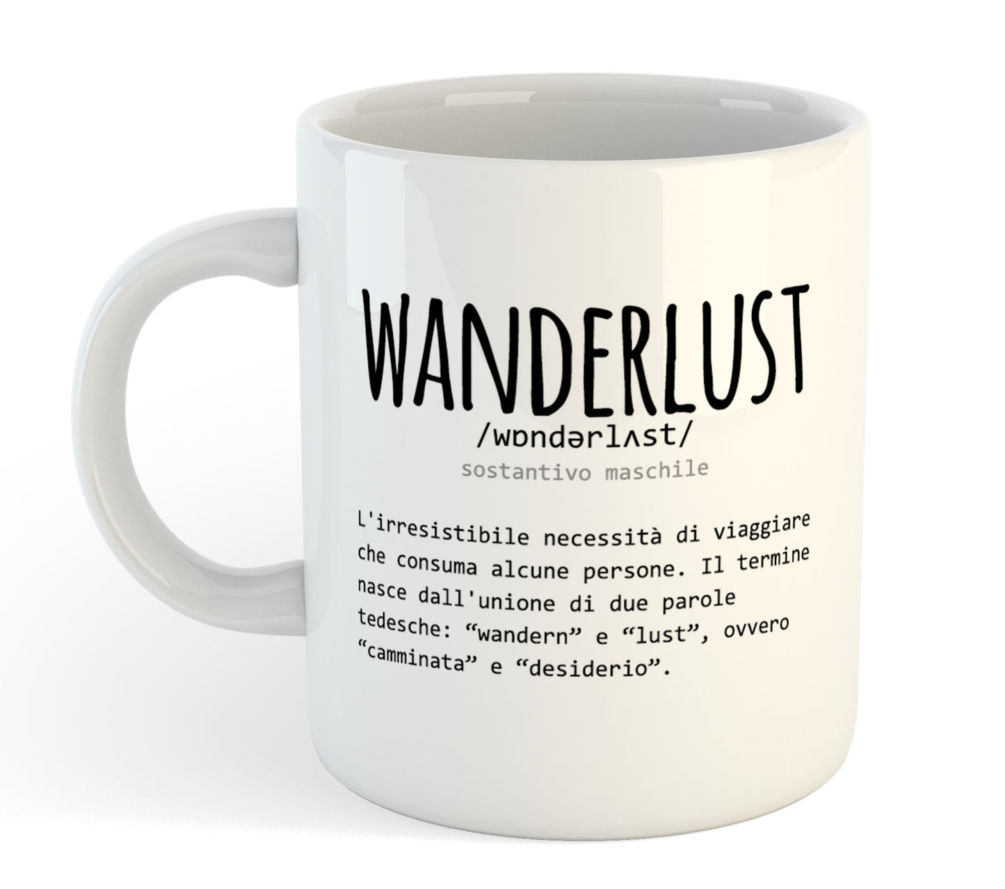 Tazza Mug Divertente - Definizione Wanderlust