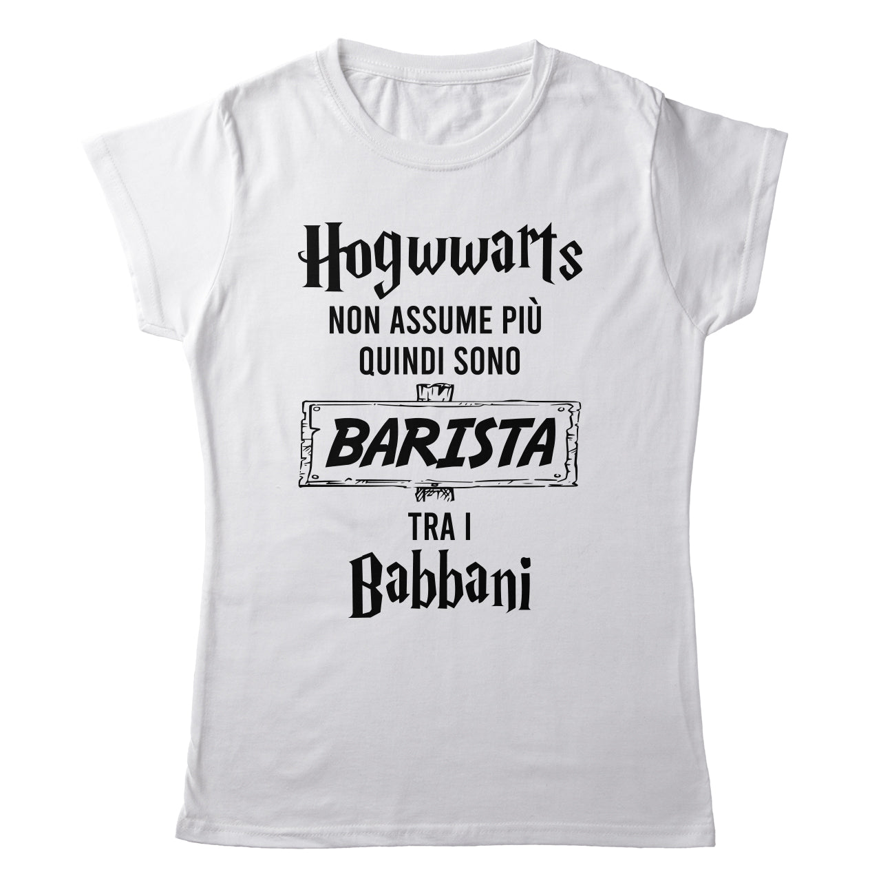 TeesBlitz T-Shirt divertente - Hogwwarts non assume più quindi sono barista tra i babbani - tee21-044
