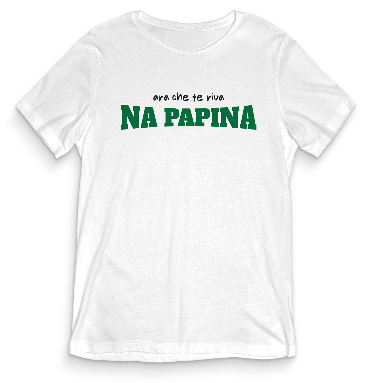 T-shirt dialetto veneto - TE RIVA NA PAPINA - teeV003