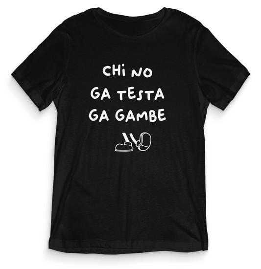 T-shirt dialetto veneto - CHI NO GA TESTA - teeV009