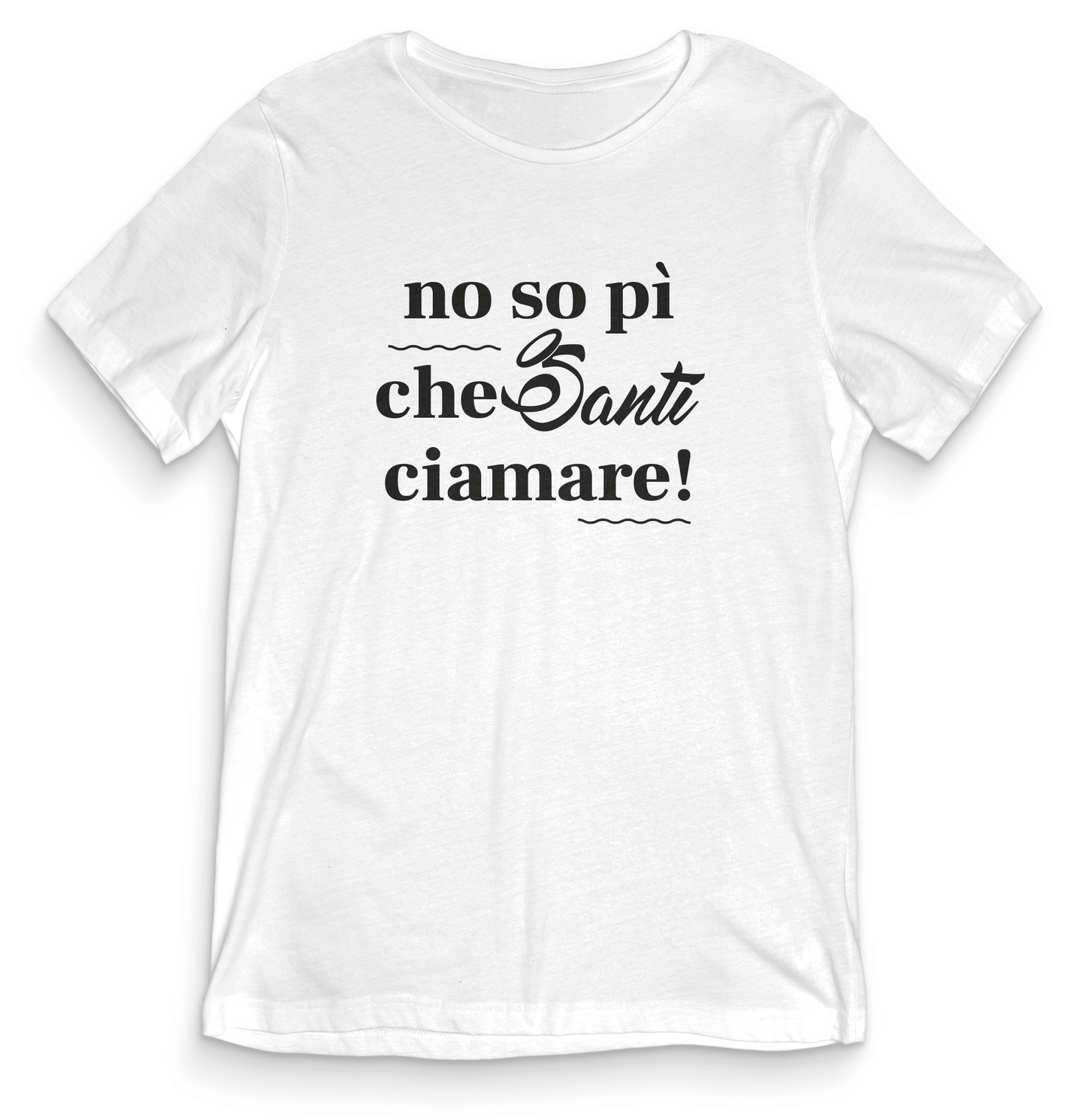 T-shirt dialetto veneto - NO SO PI CHE SANTI CIAMARE - teeV038