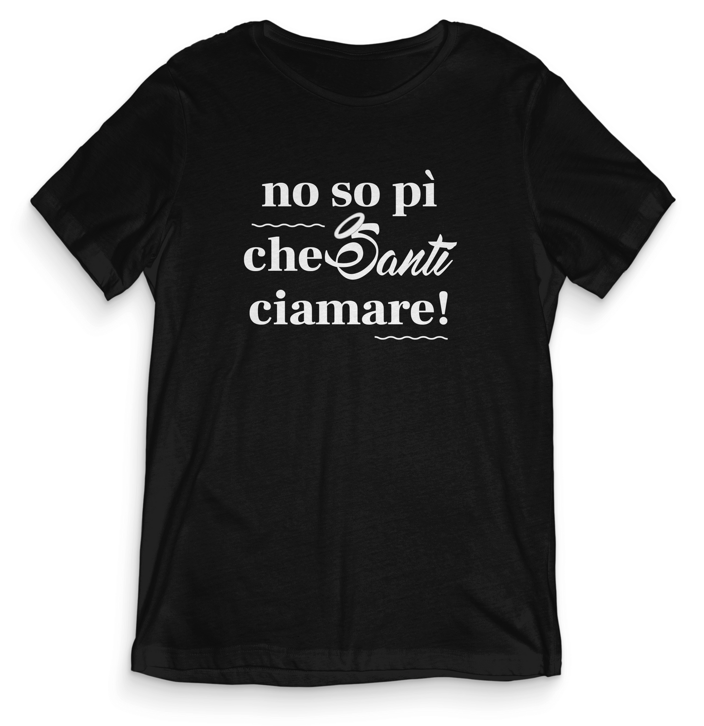T-shirt dialetto veneto - NO SO PI CHE SANTI CIAMARE - teeV038