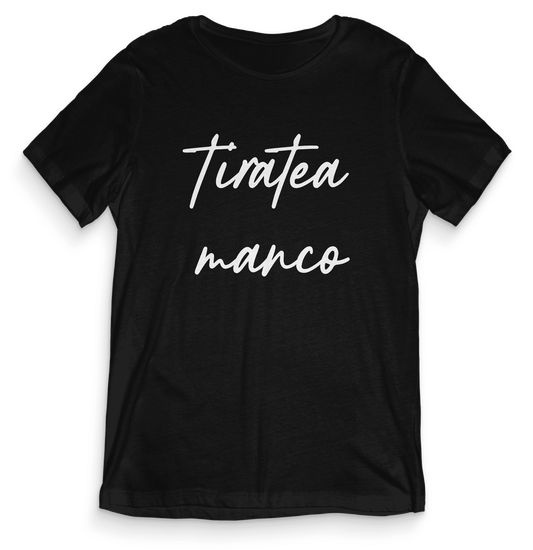 T-shirt dialetto veneto - TIRATEA MANCO - teeV059