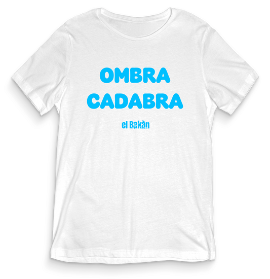 Ombra Cadabra - El Bakàn