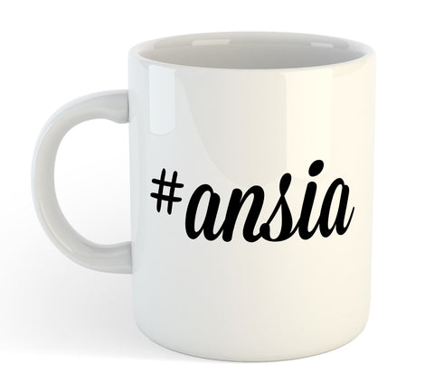 Tazza Mug Divertente - #Ansia