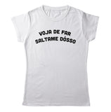 TeesBlitz T-Shirt divertente - Voja de far saltame dòsso - tee21-027