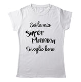 TeesBlitz T-Shirt divertente - Sei la mia super mamma ti voglio bene - tee21-035